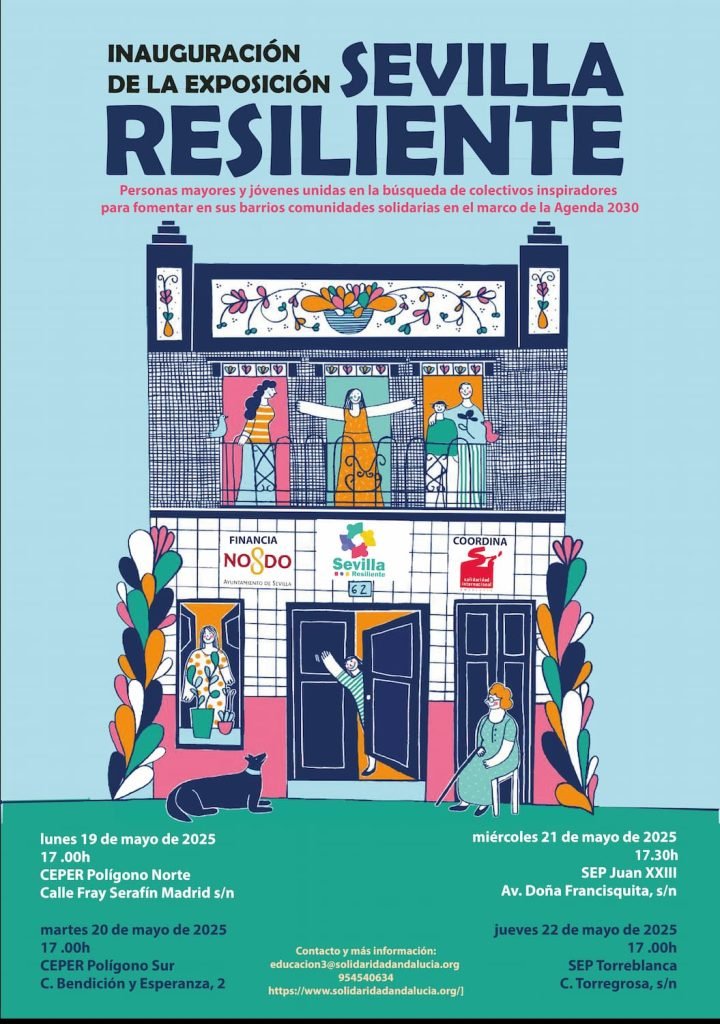 Sevilla Resiliente: Conectando generaciones para fomentar en sus barrios comunidades solidarias