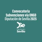 Mediante la Resolución núm. 5022, de fecha 17 de julio, con el dictamen favorable de la Junta de Gobierno celebrada el 08 de julio de 2025 y del Consejo Asesor de Cooperación al Desarrollo del 13 de junio de 2025, se ha aprobado las Bases reguladoras específicas y convocatoria para la concesión de ayudas para la cofinanciación de proyectos a realizar en países en vía de desarrollo 2025 dirigidas a ONGD de la Diputación de Sevilla