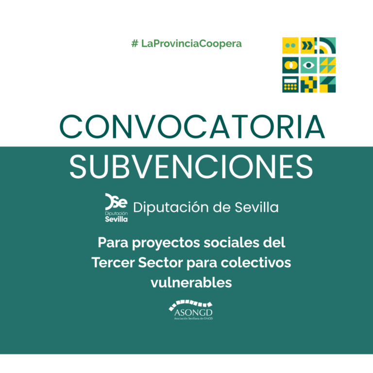 Diputación de Sevilla abre convocatoria de subvenciones Para proyectos sociales del Tercer Sector para colectivos vulnerables