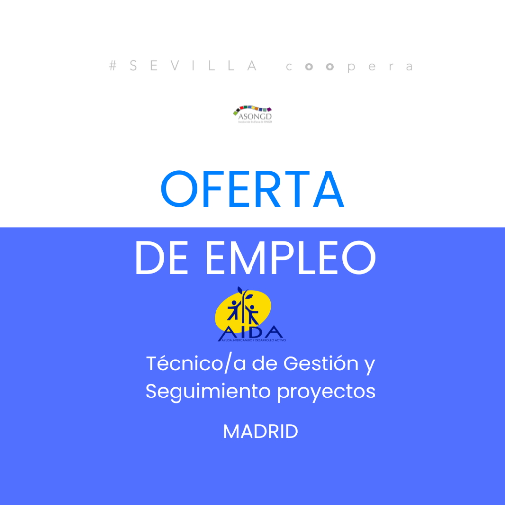 Empleo Fundación AIDA | técnico/a de Gestión y Seguimiento proyectos Madrid